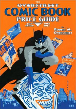 The Overstreet Comic Book Price Guide, Volume 40