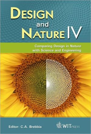 Design and Nature IV: Comparing Design in Nature with Science and Engineering, Vol. 4