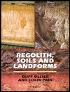 Regolith, Soils and Landforms