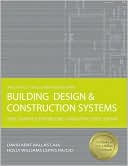 Building Design & Construction Systems: ARE Sample Problems and Practice Exam