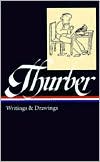 James Thurber: Writings and Drawings (Library of America)