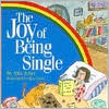 Joy of Being Single