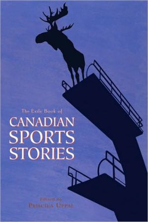 The Exile Book of Canadian Sports Stories
