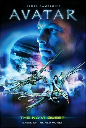 James Cameron's Avatar: The Na'vi Quest (James Cameron's Avatar Series)