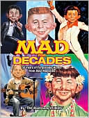 MAD for Decades: 50 Years of Forgettable Humor from MAD Magazine