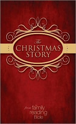 The Christmas Story from the Family Reading Bible