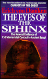 Eyes of the Sphinx: The Newest Evidence of Extraterrestrial Contact in Ancient Egypt
