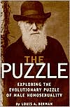 The Puzzle: Exploring the Evolutionary Puzzle of Male Homosexuality