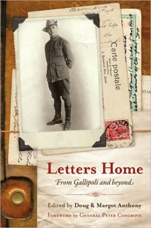 Letters Home: To Mother From Gallipoli and Beyond