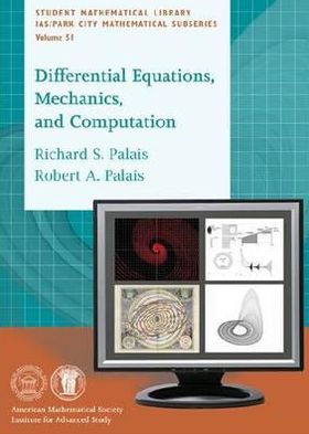 Differential Equations, Mechanics, and Computation