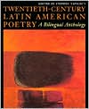 Twentieth-Century Latin American Poetry: A Bilingual Anthology (Texas Pan American Series)