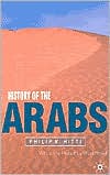 History of the Arabs, Revised: 10th Edition