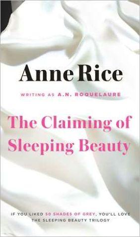 The Claiming of Sleeping Beauty (Sleeping Beauty Series #1)