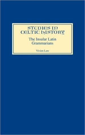 The Insular Latin Grammarians