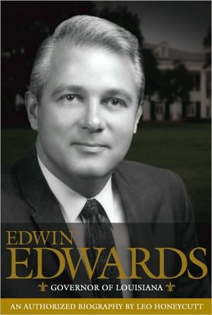 Edwin Edwards: Governor of Louisiana