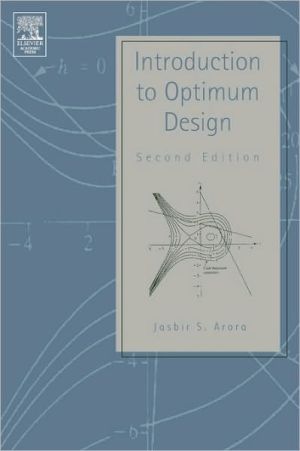 Introduction To Optimum Design 3e