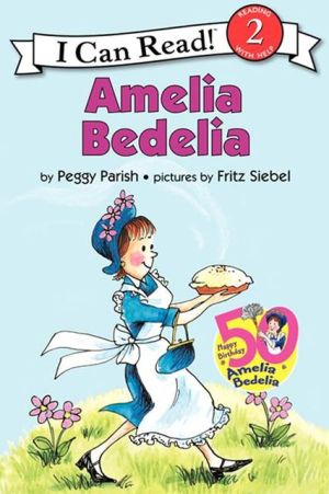 Amelia Bedelia (I Can Read Books Series: A Level 2 Book)