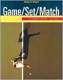 Game/Set/Match: A Tennis Guide