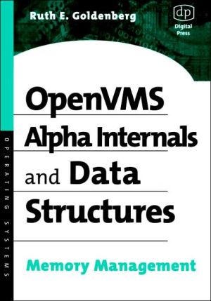 Open VMS Alpha Internals and Data Structures: Memory Management