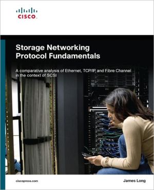 Storage Networking Protocol Fundamentals, Vol. 2