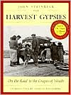 Harvest Gypsies: On the Road to the Grapes of Wrath