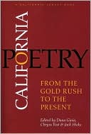 California Poetry : From the Gold Rush to the Present