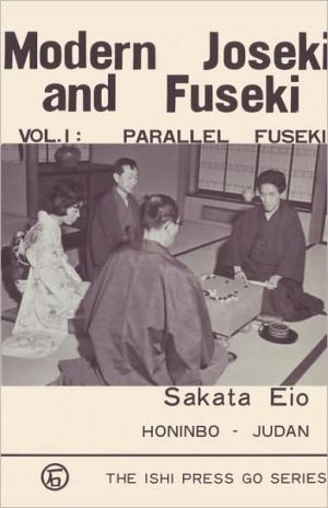Modern Joseki And Fuseki, Vol. 1