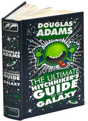 The Ultimate Hitchhiker's Guide to the Galaxy (Barnes & Noble Leatherbound Classics)
