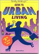 Sully Baby's Guide to Urban Living