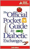 The Official Pocket Guide to Diabetic Exchanges