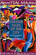 Further Tales of the City (Tales of the City #3)