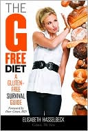 The G-Free Diet: A Gluten-Free Survival Guide