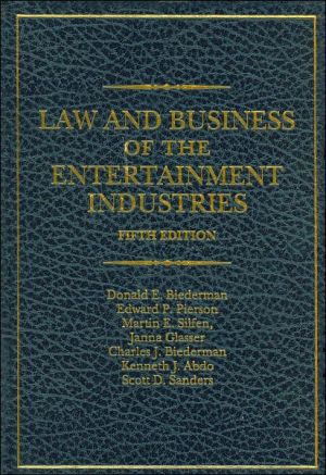 Law and Business of the Entertainment Industries