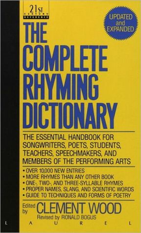 The Complete Rhyming Dictionary: Including the Poet's Craftbook