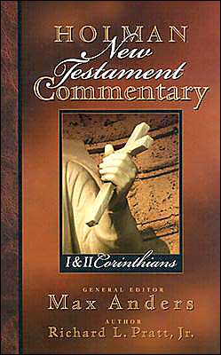1 and 2 Corinthians: Holman New Testament Commentary, Vol. 7