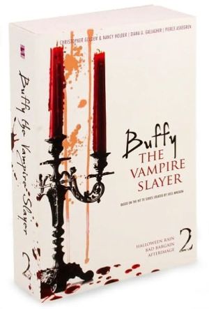 Buffy the Vampire Slayer 2: Halloween Rain; Bad Bargain; Afterimage