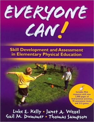 Everyone Can!: Skill Development and Assessment in Elementary Physical Education