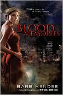 Blood Memories (Vampire Memories Series #1)