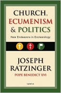 Church, Ecumenism, and Politics
