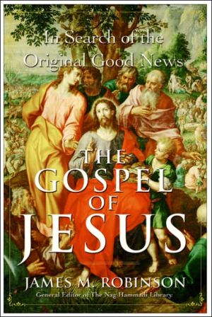 Gospel of Jesus: In Search of the Original Good News