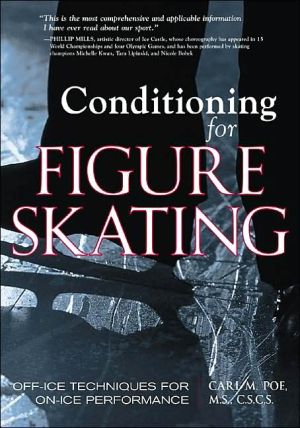 Conditioning for Skating : Off-Ice Techniques for on-Ice Performance