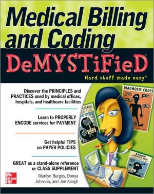 Medical Billing and Coding Demystified