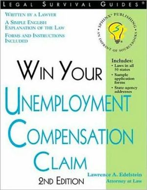 How to Win Your Unemployment Compensation Claim