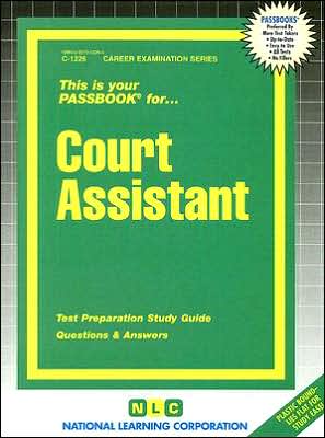 Court Assistant: Test Preparation Study Guide, Questions and Answers