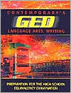 GED Language Arts, Writing (Contemporary's GED Satellite Series)