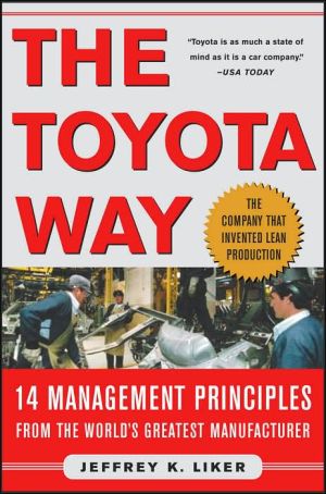 The Toyota Way: Fourteen Management Principles from the World's Greatest Manufacturer