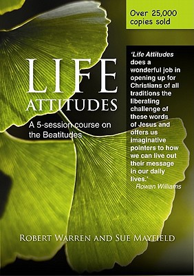 Life Attitudes: A 5-Session Course on the Beatitudes