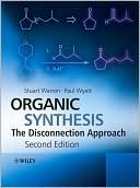 Organic Synthesis: The Disconnection Approach