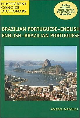 Brazilian Portuguese-English, English-Brazilian Portuguese Concise Dictionary