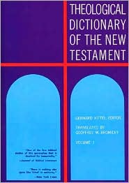 Theological Dictionary of the New Testament, Vol. 1